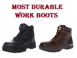 Most Durable Work Boots